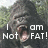 Pixelated image of a gorilla with open mouth, overlaid with white text reading "I am Not FAT!" against a blurred green background.