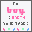 A contact sheet of 11 animated frames showing a pixel art icon with the text "no boy is worth your tears" and changing heart symbols at the bottom, arranged in a 4x3 grid with one empty cell.