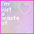 20 pixel-art icons with pink borders, each showing 'I'm just a waste of' text above a dotted heart, with 'oxygen' text below in varying colors and styles
