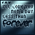 identical pixelated icons with dark blue backgrounds displaying the text "I'LL LOVE YOU NOT A DAY LESS THAN FOREVER" in stylized black lettering