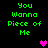 Green pixelated text "You Wanna Piece of Me" repeated twice on black background with pink and purple heart symbols.