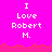 Pixelated text on bright pink background with red jagged border; repeated 'I Love Robert M.' in white block letters across multiple
