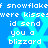 Blue background with repeating light blue snowflake shapes and white pixelated text reading "if snowflake were kissed id send you a blizzard" in two