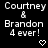 Pixelated text displays "Courtney & Brandon 4 ever!" with heart and arrow symbols on black background, showing animation changes between frames.