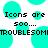 Pixelated cyan circles and black text on white background with repeated 'Icons are' and distorted 'TROUBLESOMMROUBLESO' text.
