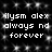 Black background with white pixelated text reading 'ilysm alex always nd forever' repeated in two , surrounded by scattered white star-like pixels