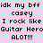 Pixelated text repeats across a pink background with cyan star patterns, showing 'idk my bff', 'casey', and 'I rock like Guitar Hero' phrases.