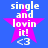 Blue background with four identical pink star icons, each containing white text "single and lovin it! <3" in pixelated font.