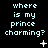 Pixelated text repeatedly asks "where is my prince charming?" with scattered star and dot symbols on a black background.
