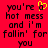 Red background with black pixelated text reading 'you're a hot mess and i'm fallin' for you', one instance of the phrase includes a yellow heart symbol replacing 'a'.