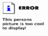 Static error message icon with blue information symbol and pixelated text stating a person's picture is too cool to display.