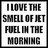 Black-and-white pixelated text icon with four lines of uppercase letters reading "I LOVE THE SMELL OF JET FUEL IN THE MORNING" on a white background.