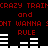 Red pixelated text and white horizontal bars on a black background, repeating phrases with visible animation changes.
