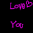Pixelated pink text 'Love' with a heart symbol and 'You' on black background, two variations of the same design.