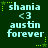 Green background with light blue text and green star accents displaying 'shania <3 austin forever' in pixelated font.