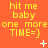 A static orange background displays repeated yellow text "hit me baby one more time=}" with scattered white pixelated stars and plus signs. The text is arranged in a pattern across the image