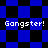 Blue and black checkered background with four instances of the text 'Gangster!' in white pixelated font.