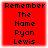 Red square icon with black pixelated text reading "Remember The Name Ryan Lewis" in four lines, displayed as a static image.