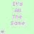 Light green background with repeated pink text 'It's All The Same' and varying numbers of small pink hearts below each phrase.