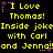 Yellow pixelated text on black background with pink star accents, repeating 'I Love Thomas! Inside jokeInside joke with Carl and Jenna!' in three