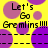 Yellow background with purple circles and dashed lines, displaying 'Let's Go Gremlins!!!' text in black pixelated font.