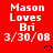 Red background with white pixelated text reading "Mason Loves Bri 3/30/08" and a black heart symbol at the bottom center.