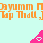 Pixelated orange text repeats 'Dayumm | Dayumm | Dayumm | Tap Thatt :|Tap Thatt :|Tap Thatt :' on light cyan background with pink triangular icons containing white hearts.