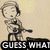 Pixelated cartoon character with short hair holding a long object, standing on black text reading "GUESS WHAT" against beige background.