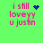 Green background with pink text reading 'i still loveyy u justin' and a blue pixelated heart or star symbol changing position across frames.