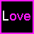 A contact sheet of five animated frames showing the word "Love" in pixelated text with alternating white and pink letter colors on a black background, bordered by bright pink lines.