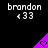 Pixelated text 'brandon' with '<33' beneath it, above a purple triangle containing a heart symbol on a black background.