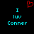 A pixelated image with cyan text and a red heart symbol on black background, showing 'I luv Conner' in two identical vertical