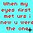 Red pixelated text on cyan background repeats 'When my eyes first met urs i new u were the one' with punctuation variations across three