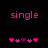 Pixelated pink text 'single' above two of heart symbols on black background, with one heart changing color between frames