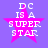 A purple background with a pink star and white text reading "DC IS A SUPER STAR" in a pixelated style.
