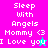Pixelated text on colored backgrounds with animated star symbols, displaying 'Sleep With Angels Mommy <3 I Love you' in white block letters.