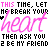Animated text repeats 'heart heart' and 'be my friend' with pink script, black hearts, and alternating white/pink text on a gray background.