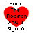 Red heart-shaped icon with black text 'Your The Reason Why I Sign On' overlaid, displayed in four identical positions