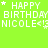 Green background with repeated white text 'HAPPY BIRTHDAY NICOLE' and small star symbols, some stars animated to appear or disappear.