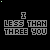Animated pixel art displays "I LESS THAN THREE YOU" text with green dot animations above each frame, showing sequential heart and arrow formations on a black background.