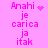 Pink background with pink text 'Anahi je carica ja itak' and animated heart or sparkle effects near 'Anahi' in different frames.