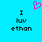Pixelated blue background with black text "I luv ethan" repeated twice and a pink heart symbol above the left instance.