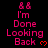 Pixelated pink text on black background reads 'I'm Done Looking Back' with red heart symbols, repeated in a pattern with slight variations across frames