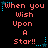 Pixelated text 'When you Wish Upon A Star!!' in coral pink with cyan star accents on black background, arranged in of six identical