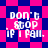 Pixelated text 'DON'T STOP IF I FALL.' on a checkered background with alternating pink and dark blue squares.