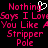 Pixelated pink text on black background with a white heart symbol replacing the 'o' in 'Nothing', repeated twice horizontally.