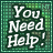 Four identical square display 'You Need Help!' text on a green pixelated background with dark borders