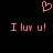 Pixelated pink heart symbol above two identical lines of text reading 'I luv u!' on a black background.