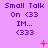 Purple background with repeated 'Small Talk On <33 IM... <333' text in blue, featuring animated pink plus signs and X symbols.