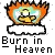 Pixelated icon shows a flame with a translucent globe containing a figure, below which is text reading "Burn in Heaven" on a white banner.
